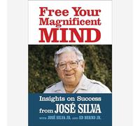 Free Your Magnificent Mind: Insights on Success