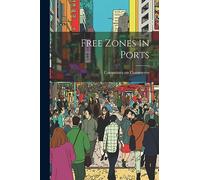Free Zones in Ports