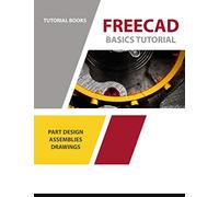 FreeCAD Basics Tutorial: For Windows