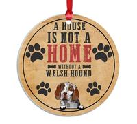 Freecustom Acrylic Christmas Ornament A House Is Not A Home Without A Welsh Hound Christmas Round Ornament Dogs Puppies Warm Christmas Unique Holiday Decor for Couple Parents 3 Inch
