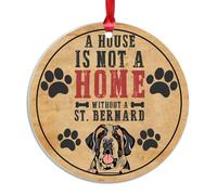 Freecustom Christmas Acrylic Ornament A House Is Not A Home Without A ST. Bernard Christmas Tree Ornament Animal Theme Winter Christmas Christmas Decoration for Couple Gift 3 Inch