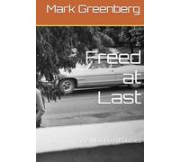 Freed at Last: The Max Freed Stories