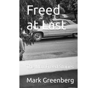 Freed at Last: The Max Freed Stories