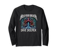Freediver Scuba Hold Your Breath Dive Deeper Long Sleeve T-Shirt