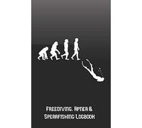 Freediving, Apnea & Spearfishing Logbook: Log Book DiveLog for breath-hold diving - English Version
