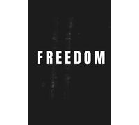 Freedom: A Christian Journal with Bible Verses - Lined Notebook for Reflections, Prayer, and Daily Inspiration (120 Pages)