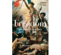 Freedom : An Unruly History