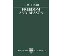 Freedom and Reason by Richard Mervyn Hare (1977-05-12)