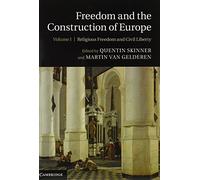 Freedom and the Construction of Europe 2 Volume Hardback Set