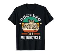Freedom begins on a Motorcycle Motorcycle T-Shirt