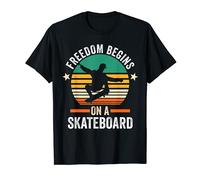 Freedom begins on a Skateboard Skateboard T-Shirt