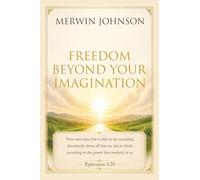 Freedom Beyond Your Imagination (FBYI)