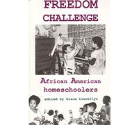 Freedom Challenge: African American Homeschoolers