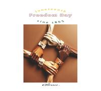 Freedom Day: Juneteenth