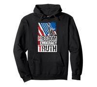 Freedom Democracy Truth Pullover Hoodie
