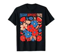 Freedom Democracy Truth Retro Floral Patriotic Flower Women T-Shirt