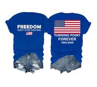 Freedom Don't Stop Fighting T-Shirt Turning Point Forever Shirt Freedom Shirt Don't Stop Fighting Tshirt Royal Blue