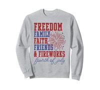Freedom Family Faith Friends Fireworks Fourth of July Party Sweatshirt