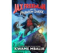 Freedom Fire: Jax Freeman and the Phantom Shriek – Hyperion