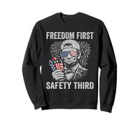 Freedom First Safety Third Abraham Lincoln Funny 4th Of July Sweatshirt
