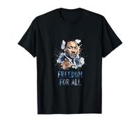 Freedom for All Activists Peace Advocates Inspirational T-Shirt