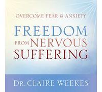 Freedom from Nervous Suffering