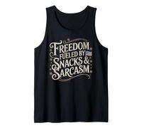 Freedom Fueled by Snacks & Sarcasm Funny Patriotic Tank Top