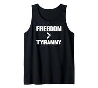 Freedom Greater Than Tyranny Patriotic Expression Tank Top