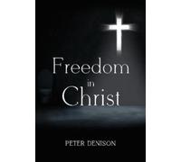 Freedom in Christ
