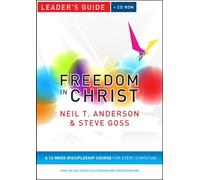 Freedom in Christ Leader's Guide: A 13-week course for every Christian (Freedom in Christ Course)