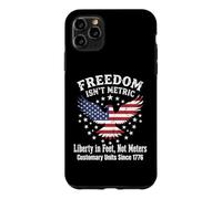 Freedom In Feet Not Meters 1776 American Liberty Case for iPhone 11 Pro Max