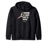 Freedom is a Hard Habit to Break. - Heinlein Quote Zip Hoodie
