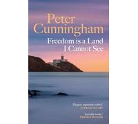 Freedom is a Land I Cannot See