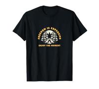 Freedom is Expensive- Enjoy Your time - Camping T-Shirt