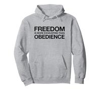 Freedom Is More Exhausting Than Obedience (Fight Statement) Pullover Hoodie