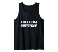 Freedom Is More Exhausting Than Obedience Tank Top