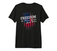 Freedom is Never Given This Won Premium T-Shirt