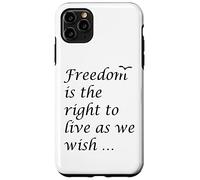Freedom Is The Right To Live As We Wish Quote Epictetus Case for iPhone 11 Pro Max