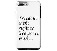 Freedom Is The Right To Live As We Wish Quote Epictetus Case for iPhone 7 Plus/8 Plus