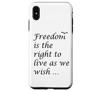 Freedom Is The Right To Live As We Wish Quote Epictetus Case for iPhone XS Max