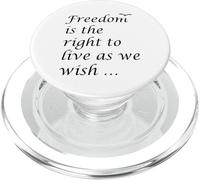 Freedom Is The Right To Live As We Wish Quote Epictetus PopSockets PopGrip for MagSafe