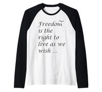Freedom is The Right to Live As We Wish Quote Epictetus Raglan Baseball Tee