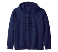 Freedom Is The Right To Live As We Wish Quote Epictetus Zip Hoodie