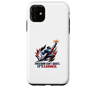 Freedom Isn’t Quiet It's Earned Red White & Blue Power Star Case for iPhone 11