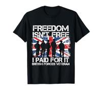 Freedom Isn't Free I Paid For It British Veteran Flag UK T-Shirt