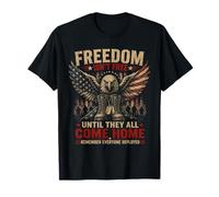 Freedom Isnt Free Until They All Come Home Remember Deployed T-Shirt