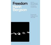 Freedom: Lectures at the Collège de France, 1904-1905