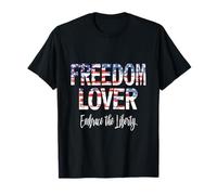 Freedom LOVEREmbrace The Liberty Patriotic T-Shirt
