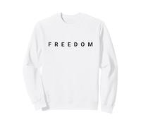 Freedom Minimalist Statement Liberty Rights Independence Sweatshirt