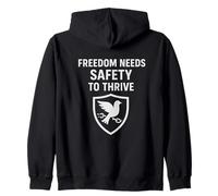 Freedom Needs Safety to Thrive | International Human Rights Zip Hoodie